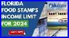 Florida Food Stamps Income Limits For 2024