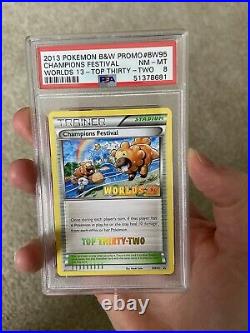 Pokemon Worlds 13 TOP THIRTY TWO Champions Festival BW95 PSA 8 Trophy Card