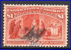 Scott 241 XF Used $1.00 Columbus Exposition, 1893 Issue CV $800 WOW