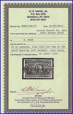 Scott 245, used V. F. X. F. Light cancel, with Certificate