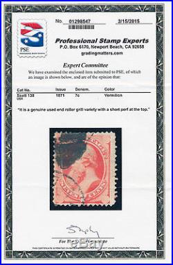 US 138 7¢ End Roller Grill PSE Certificate Fine Used 1871 Edwin M. Stanton