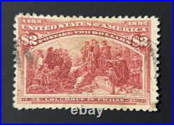US Scott #242 Stamp $2 Columbian Used CV $500